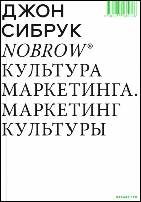 Details|<table width='100%'><tr>
<td valign='top'><img src='//img.biblioclub.ru/cover/06ac96c1c5a4b796dfd51a0f3800390fm08fo6xgga/06ac96c1c5a4b796dfd51a0f3800390fm08fo6xgga.jpg'/></td>
<td valign='top'>
<div class='news_header'>Сибрук Д.</div> <div class='news_header'>Nobrow. Культура маркетинга. Маркетинг культуры = Nobrow. The Culture of Marketing. The Marketing of Culture: публицистика</div>
<div><b>Publisher:</b> Ад Маргинем Пресс</div> <div><b>Year:</b> 2020</div> </td></tr></table>