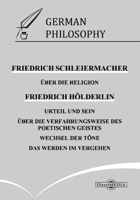 Details|<table width='100%'><tr>
<td valign='top'><img src='//img.biblioclub.ru/cover/94d987550325993b666ce24a715c933fz7e165rsvz/94d987550325993b666ce24a715c933fz7e165rsvz.jpg'/></td>
<td valign='top'>
<div class='news_header'>Шлейермахер Ф., Гёльдерлин Ф.</div> <div class='news_header'>Über die Religion. Urteil und Sein. Über die Verfahrungsweise des poetischen Geistes. Wechsel der Töne. Das Werden im Vergehen</div>
<div><b>Publisher:</b> Директ-Медиа</div> <div><b>Year:</b> 2010</div> </td></tr></table>